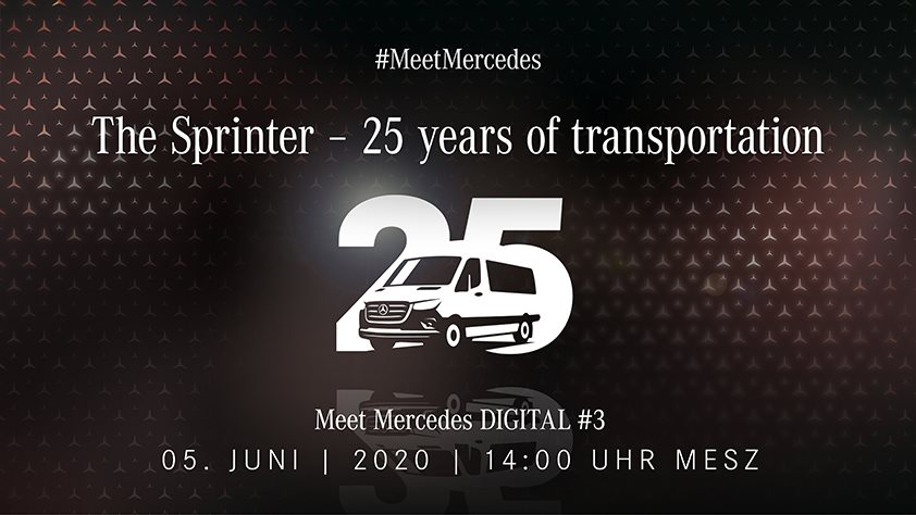 Meet Mercedes DIGITAL 3: Der Mercedes-Benz Sprinter – 25 Jahre Pionier seiner Fahrzeugklasse 