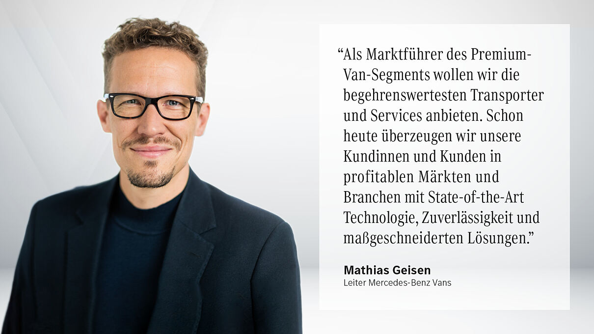 Strategy Update: Mercedes-Benz Vans will seine Position als führender Hersteller leichter Premium-Nutzfahrzeuge weiter ausbauen